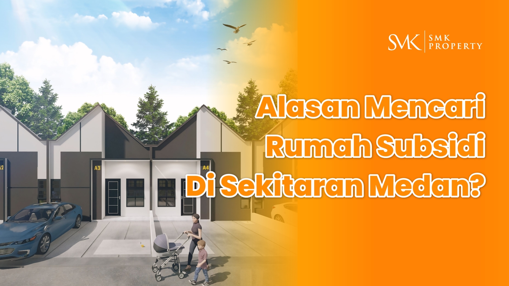 Alasan Mencari Rumah Subsidi Di Sekitaran Medan