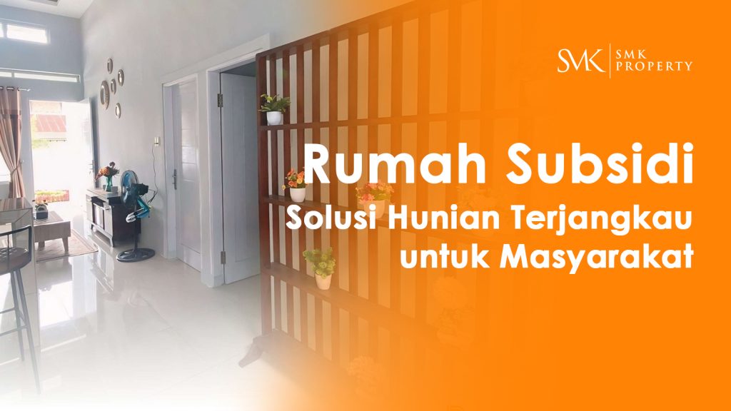 apa itu rumah subsidi